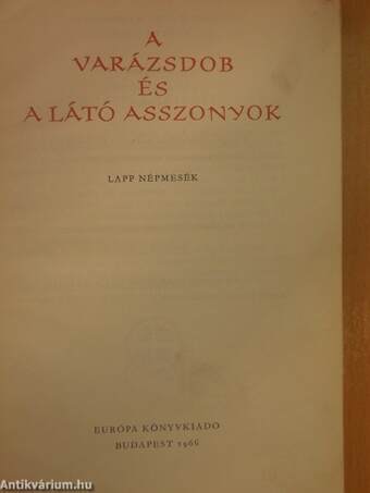 A varázsdob és a látó asszonyok