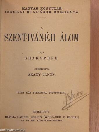 A Szent-Iván-éji álom/Romeo és Julia/Antonius és Cleopatra