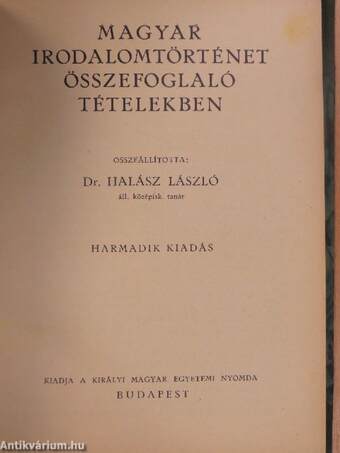 Magyar irodalomtörténet összefoglaló tételekben