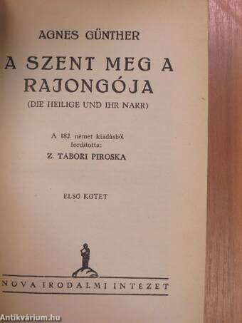 A szent meg a rajongója I-II.