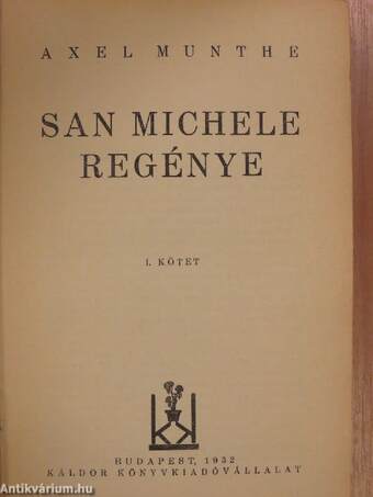 San Michele regénye I-II.