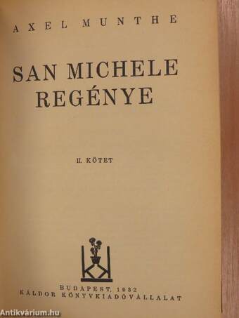 San Michele regénye I-II.