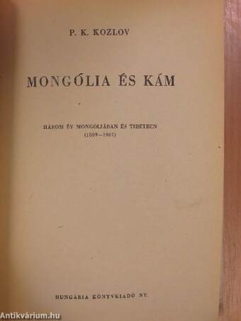 Mongólia és Kám