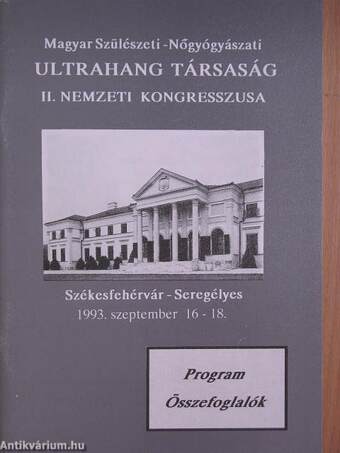 Magyar Szülészeti-Nőgyógyászati Ultrahang Társaság II. Nemzeti Kongresszusa