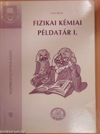 Fizikai kémiai példatár I.