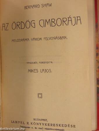 Dorrit kisasszony/Manfred/Heltai Gáspár válogatott meséi/Elektra/Az ördög cimborája/Hogyan fognak meg bennünket