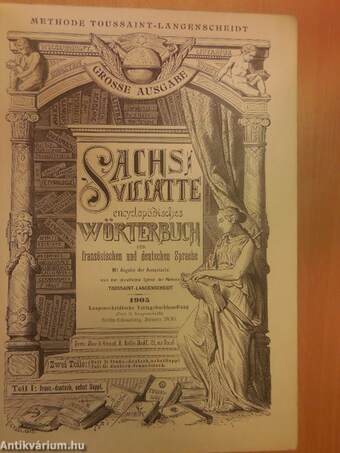 Sachs-Villatte Enzyklopädisches Französisch-Deutsches und Deutsch-Französisches Wörterbuch I. (rossz állapotú)