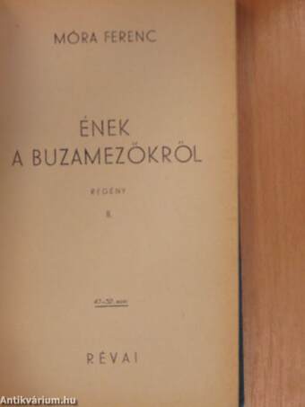 Ének a buzamezőkről I-II.