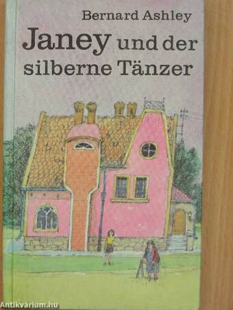 Janey und der silberne Tänzer