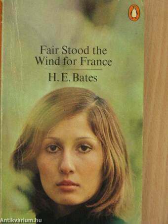 Fair Stood the Wind for France