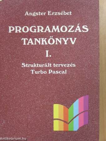 Programozás tankönyv I-II.