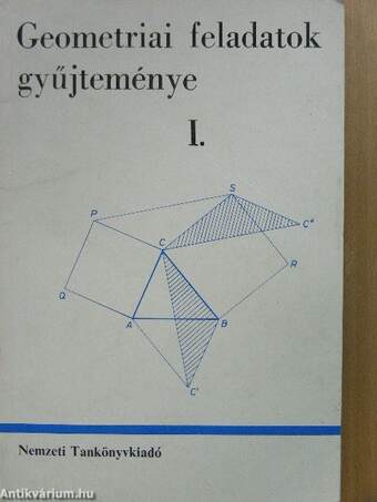 Geometriai feladatok gyűjteménye I-II.