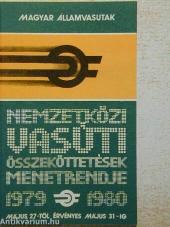 Magyar Államvasutak nemzetközi vasúti összeköttetések menetrendje 1979-1980.