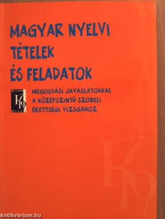 Magyar nyelvi tételek és feladatok