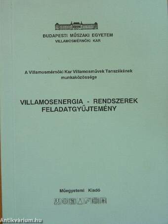 Villamosenergia-rendszerek feladatgyűjtemény