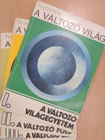 A változó világ I-III.