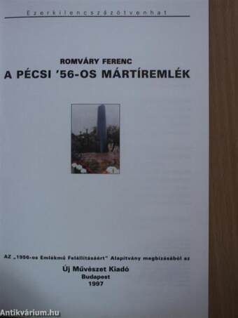 A pécsi '56-os mártíremlék