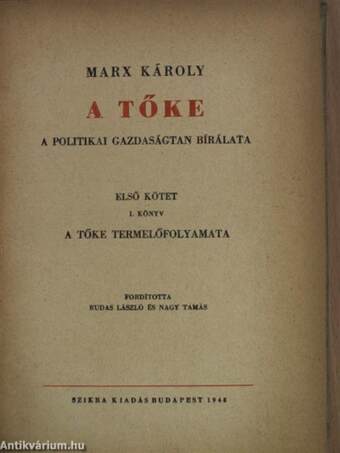 A Tőke I. kötet I. könyv (töredék)