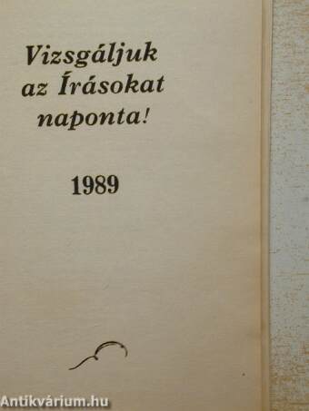 Vizsgáljuk az Írásokat naponta! 1989