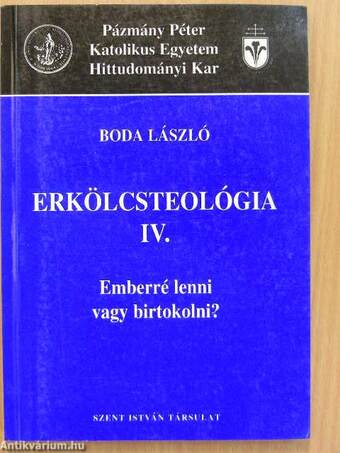 Erkölcsteológia IV.