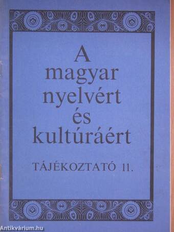A magyar nyelvért és kultúráért 11.