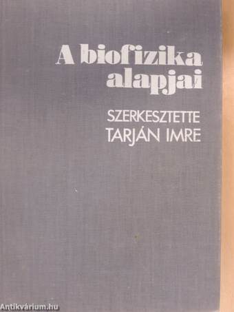 A biofizika alapjai