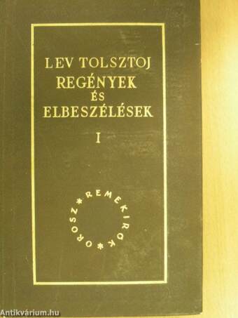 Regények és elbeszélések I-II.