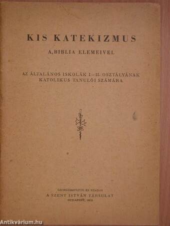 Kis katekizmus a Biblia elemeivel