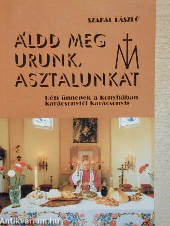 Áldd meg Urunk, asztalunkat