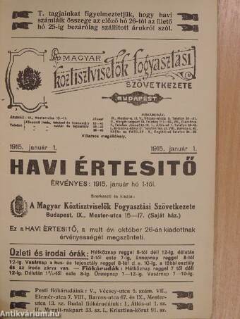 A Magyar Köztisztviselők Fogyasztási Szövetkezete havi értesitő 1915. január 1.