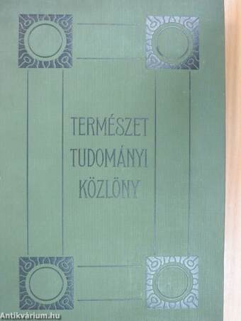 Természettudományi Közlöny 1929. január-december