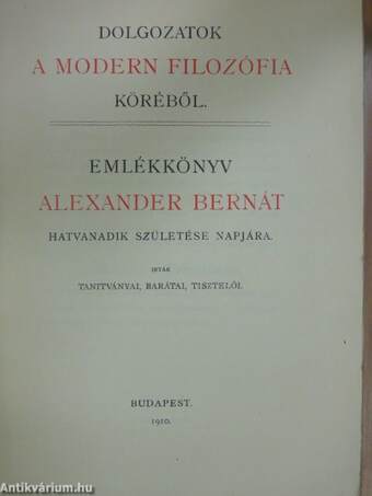 Emlékkönyv Alexander Bernát hatvanadik születése napjára