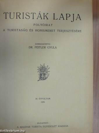 Turisták Lapja 1938. január-december/A Magyar Turista Szövetség Hivatalos Értesítője 1938. január-december/Név- és tárgymutató a Turisták Lapja 1-50. évfolyamához 1888-1938.