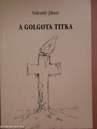 A Golgota titka