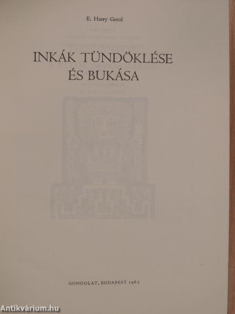 Inkák tündöklése és bukása