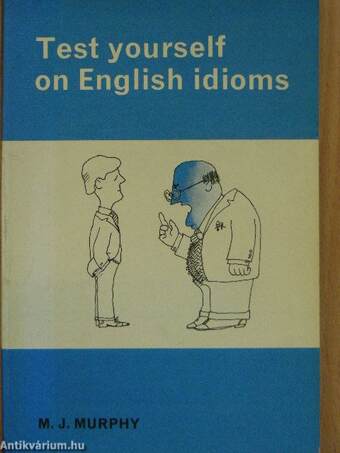 Test yourself on English idioms