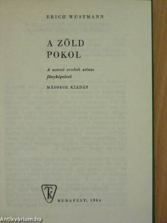 A zöld pokol