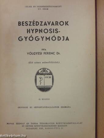 Beszédzavarok hypnosis-gyógymódja