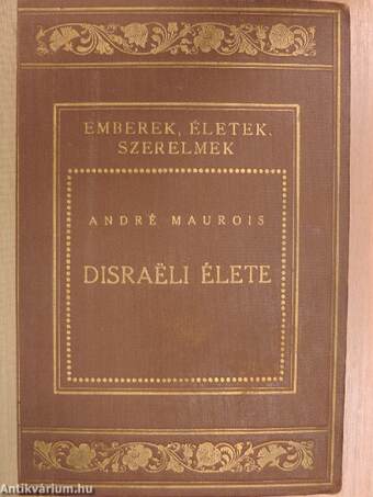 Disraeli élete