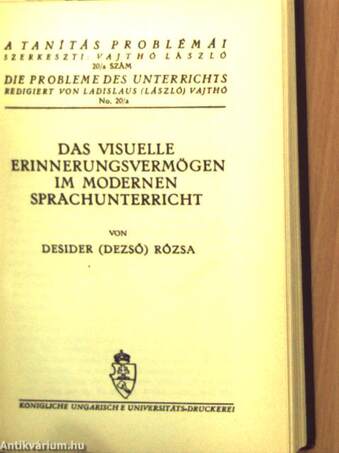 A látásbeli (vizuális) emlékezőtehetség a nyelvoktatásban/A tömegtanítás lélektana különös tekintettel a nyelvoktatásra