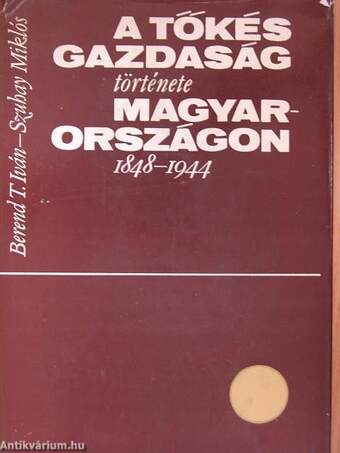 A tőkés gazdaság története Magyarországon