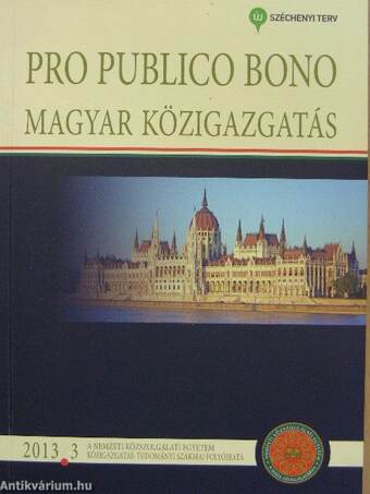 Pro Publico Bono - Magyar Közigazgatás 2013/3.
