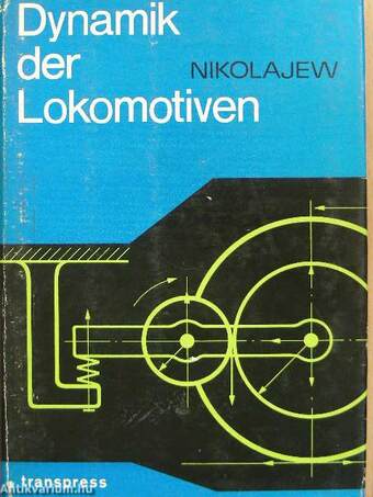 Dynamik der Lokomotiven