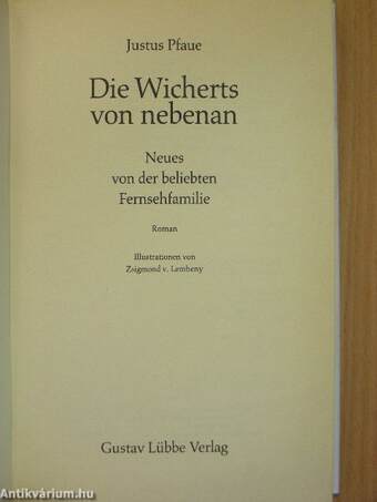 Die Wicherts von nebenan