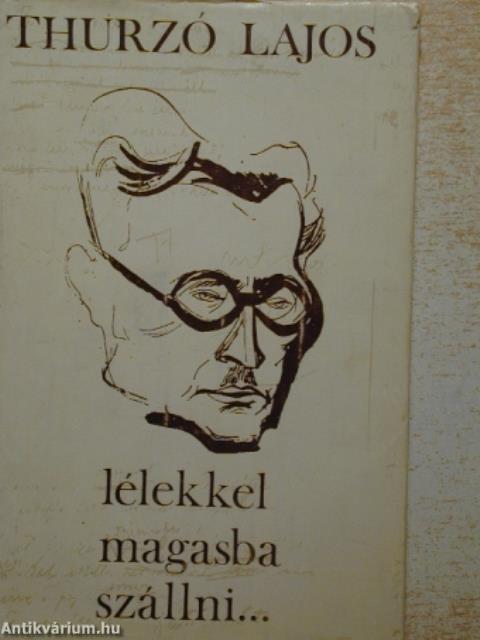 Lélekkel magasba szállni...