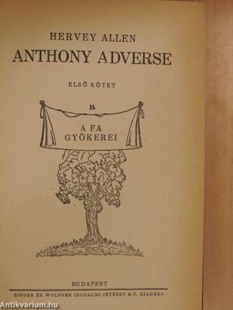 Anthony Adverse I-III.