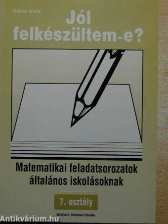 Matematikai feladatsorozatok általános iskolásoknak 7. osztály