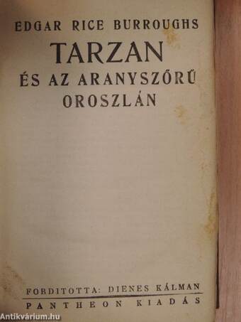 Tarzan és az aranyszőrű oroszlán/Tarzan és Opar kincsei