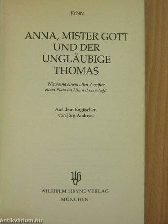 Anna, Mr. Gott und der ungläubige Thomas