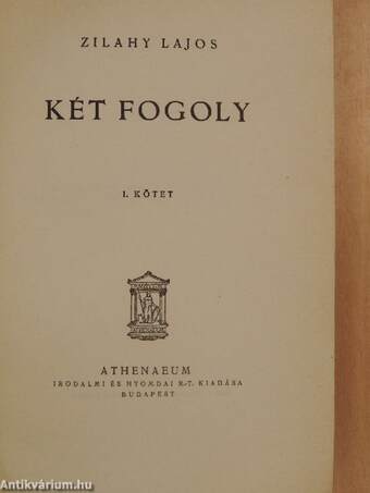 Két fogoly I-II.